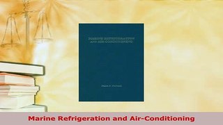 PDF  Marine Refrigeration and AirConditioning Download Online