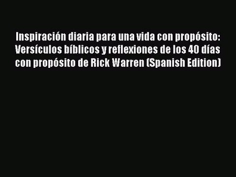 Download Inspiración diaria para una vida con propósito: Versículos bíblicos y reflexiones