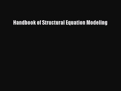 Read Handbook of Structural Equation Modeling Ebook Free