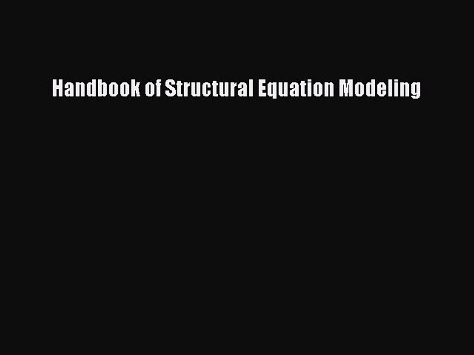 Read Handbook of Structural Equation Modeling Ebook Free