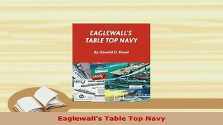 PDF  Eaglewalls Table Top Navy Download Full Ebook