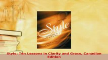 Download  Style Ten Lessons in Clarity and Grace Canadian Edition Download Online