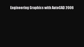 Download ‪Engineering Graphics with AutoCAD 2006‬ Ebook Free