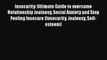 PDF Insecurity: Ultimate Guide to overcome Relationship Jealousy Social Anxiety and Stop Feeling