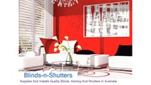 Blinds-n-Shutters - Supplies And Installs Quality Blinds, Awning And Shutters In Australia