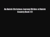 Read An Amish Christmas Journey (Brides of Amish Country Book 12) Ebook Free