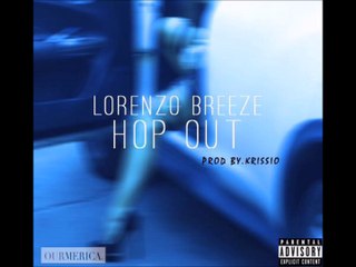 Lorenzo Breeze - Hop Out