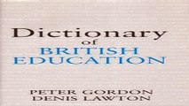 Download Dictionary of British Education  Woburn Education Series