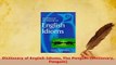 PDF  Dictionary of English Idioms The Penguin Dictionary Penguin PDF Full Ebook