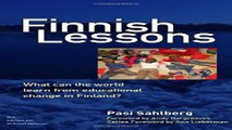 Read Finnish Lessons  What Can the World Learn from Educational Change in Finland   Series on