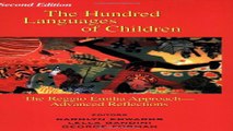 Download Hundred Languages of Children  The Reggio Emilia Approach to Early Childhood Education