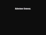 Read Alzheimer Demenz. Ebook Online