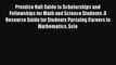 Read Prentice Hall Guide to Scholarships and Fellowships for Math and Science Students: A Resource