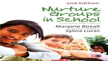 Download Nurture Groups in Schools  Principles and Practice