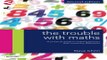 Download The Trouble with Maths  A Practical Guide to Helping Learners with Numeracy Difficulties
