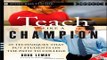 Download Teach Like a Champion  49 Techniques that Put Students on the Path to College  K 12