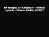PDF More Everyday Science Mysteries: Stories for Inquiry-Based Science Teaching (PB220X2) Free