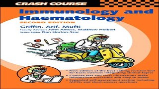 Download Crash Course  Immunology and Haematology  Crash Course  Libraries Unlimited