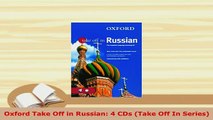 Download  Oxford Take Off in Russian 4 CDs Take Off In Series PDF Online
