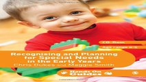 Read Recognising and Planning for Special Needs in the Early Years  Hands on Guides  Ebook pdf