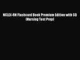 Read NCLEX-RN Flashcard Book Premium Edition with CD (Nursing Test Prep) Ebook Free