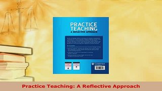 Download  Practice Teaching A Reflective Approach Ebook
