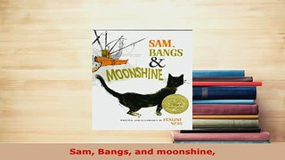 Download  Sam Bangs and moonshine Ebook