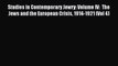 Read Studies in Contemporary Jewry: Volume IV:  The Jews and the European Crisis 1914-1921