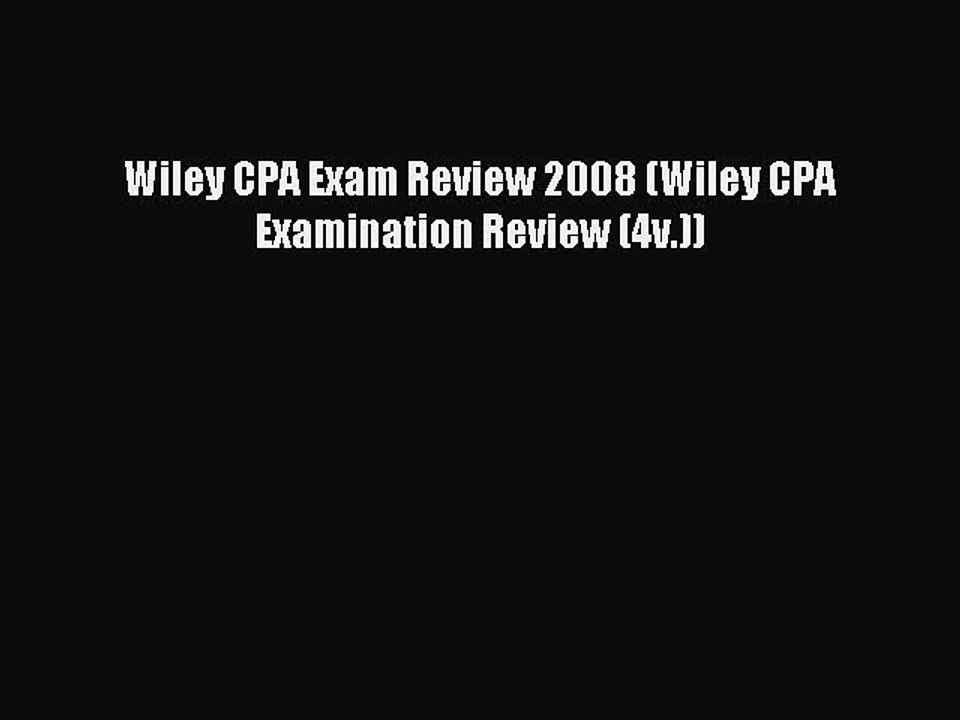 Read Wiley CPA Exam Review 2008 (Wiley CPA Examination Review (4v.)) Ebook Free