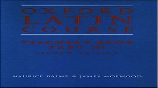 Read Oxford Latin Course  Teacher s Book  Part III Ebook pdf download