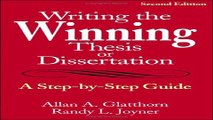 Read Writing the Winning Thesis or Dissertation  A Step by Step Guide Ebook pdf download
