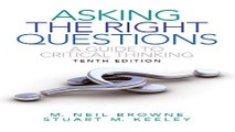 Download Asking the Right Questions  A Guide to Critical Thinking  10th Edition