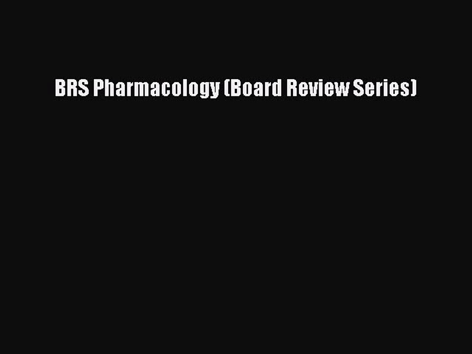 Download BRS Pharmacology (Board Review Series) PDF Online