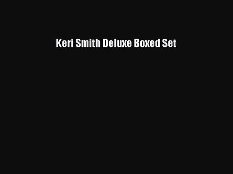 Download Keri Smith Deluxe Boxed Set Free Books