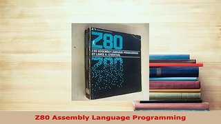 Download  Z80 Assembly Language Programming Free Books