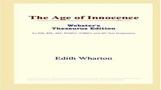 Read The Age of Innocence  Webster s Thesaurus Edition  Ebook pdf download