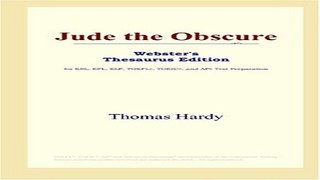 Read Jude the Obscure  Webster s Thesaurus Edition  Ebook pdf download