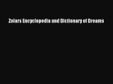 Read Zolars Encyclopedia and Dictionary of Dreams Ebook Free