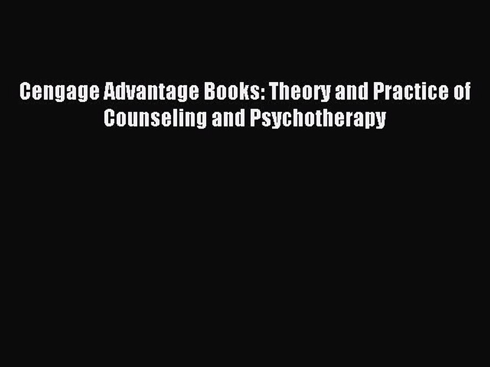 Download Cengage Advantage Books: Theory and Practice of Counseling and Psychotherapy PDF Free