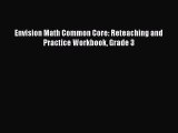 Download Envision Math Common Core: Reteaching and Practice Workbook Grade 3 PDF Online