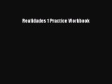 Download Realidades 1 Practice Workbook Ebook Online