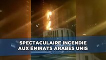 Spectaculaire incendie aux Émirats arabes unis