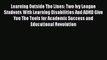Read Learning Outside The Lines: Two Ivy League Students With Learning Disabilities And ADHD