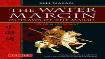 Download The Water Margin  Outlaws of the Marsh  The Classic Chinese Novel  Tuttle Classics