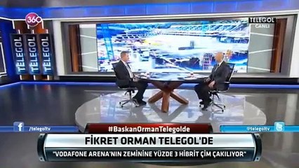 Orman: "Quaresma'yı değiştiği için tekrar aldık"