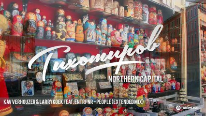 Tikhomirov - Northern Capital (Mixtape)