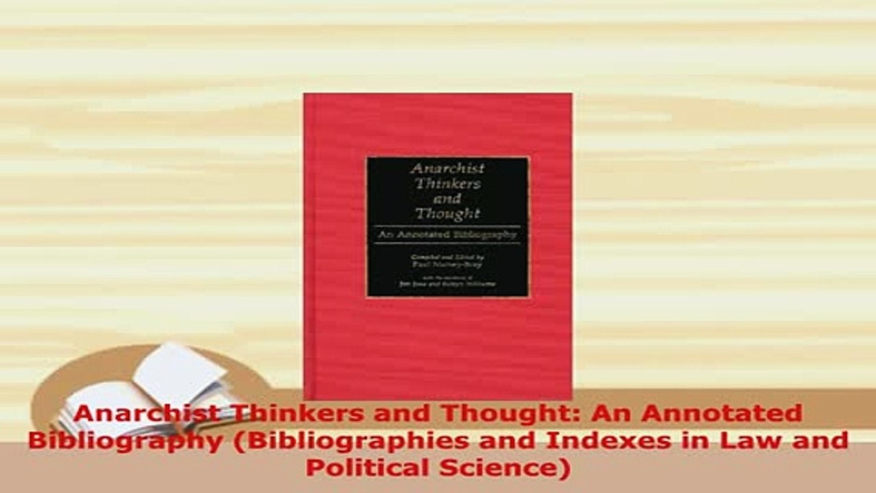 PDF  Anarchist Thinkers and Thought An Annotated Bibliography Bibliographies and Indexes in PDF Online