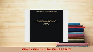 PDF  Whos Who in the World 2012 Ebook