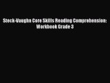 Read Steck-Vaughn Core Skills Reading Comprehension: Workbook Grade 3 Ebook Free