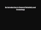 PDF An Introduction to General Relativity and Cosmology  EBook